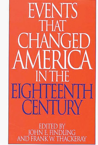 Produktbild: Events That Changed America in the Eighteenth Century