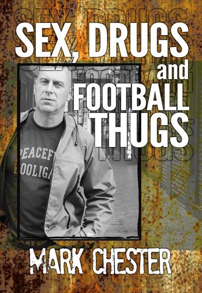 Produktbild: Sex, Drugs and Football Thugs