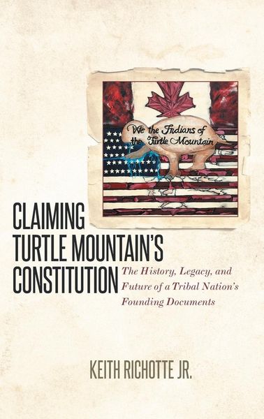 Produktbild: Claiming Turtle Mountain's Constitution