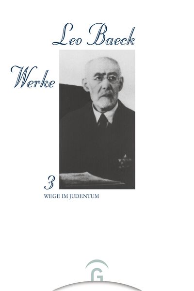 Produktbild: Leo Baeck Werke / Wege im Judentum