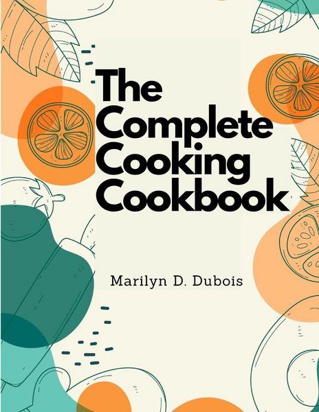 Produktbild: The Complete Cooking Cookbook