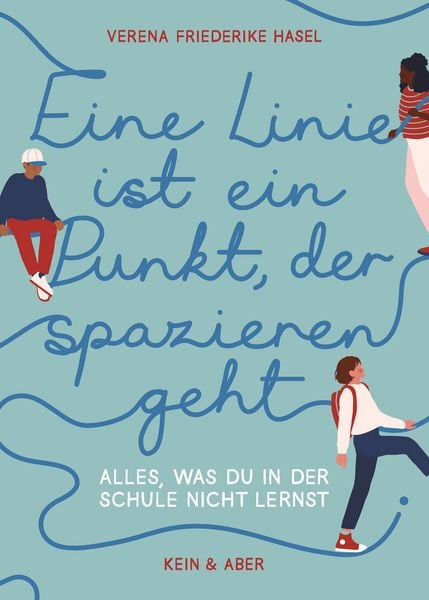 Produktbild: Eine Linie ist ein Punkt, der spazieren geht
