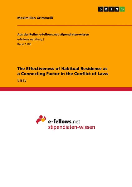Produktbild: The Effectiveness of Habitual Residence as a Connecting Factor in the Conflict of Laws