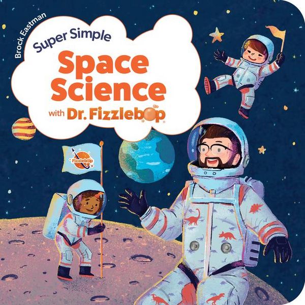 Produktbild: Super Simple Space Science with Dr. Fizzlebop