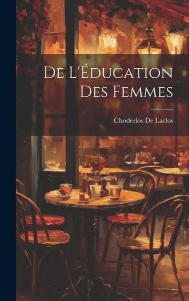 Produktbild: De L'&Eacute;ducation Des Femmes