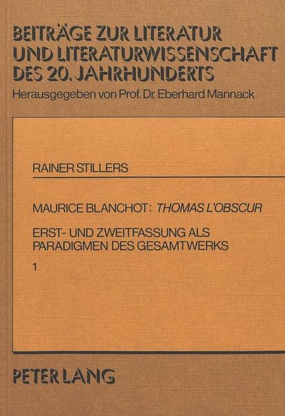 Maurice Blanchot: Thomas l'Obscur; Taschenbuch von Rainer Stillers, Peter Lang GmbH, Internationaler Verlag der Wissenschaften, 9783820463071