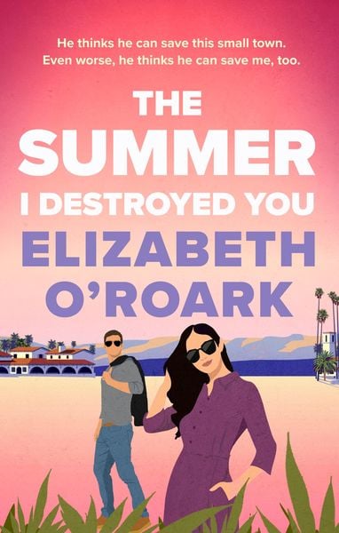 Produktbild: The Summer I Destroyed You