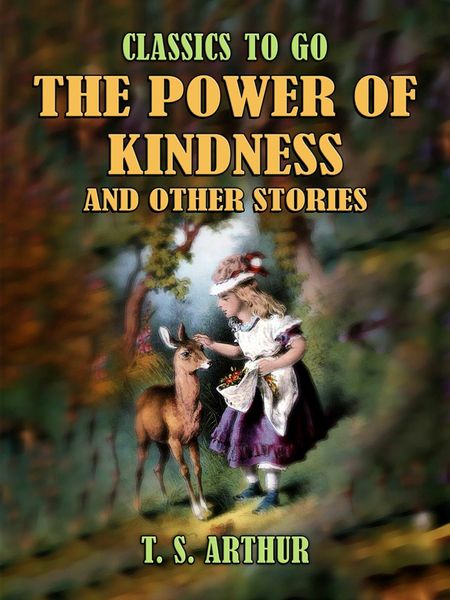 Produktbild: The Power of Kindness and Other Stories