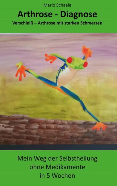 Arthrose-Diagnose, Taschenbuch von Mario Schaale, Rediroma-Verlag, 9783988854889