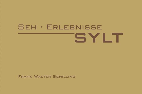 Produktbild: Seh &middot; Erlebnisse &middot; Sylt