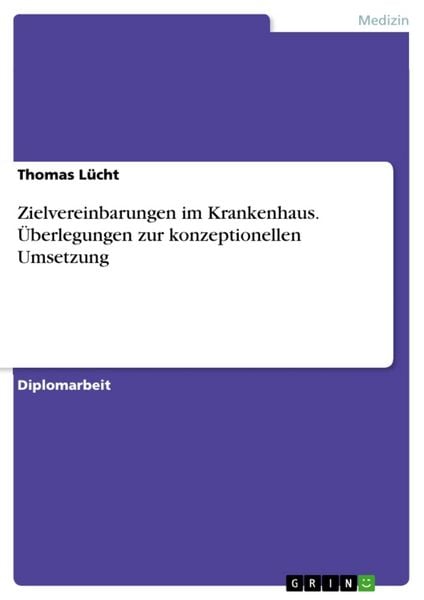 Produktbild: Zielvereinbarungen im Krankenhaus. &Uuml;berlegungen zur konzeptionellen Umsetzung