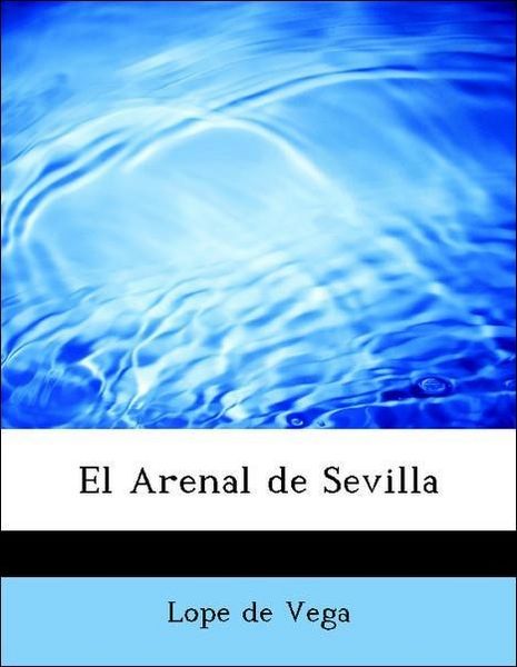 Produktbild: Vega, L: Arenal de Sevilla