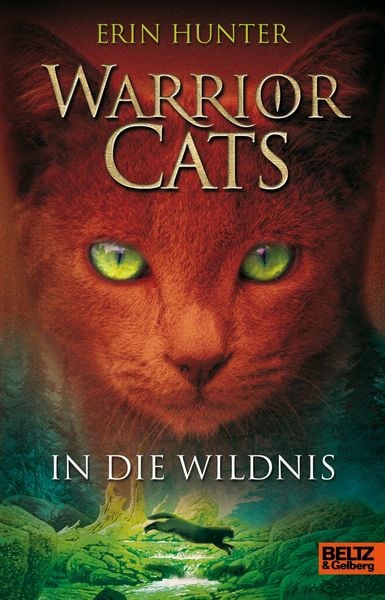 Produktbild: Warrior Cats. In die Wildnis