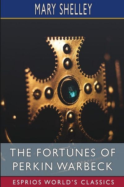 Produktbild: The Fortunes of Perkin Warbeck (Esprios Classics)