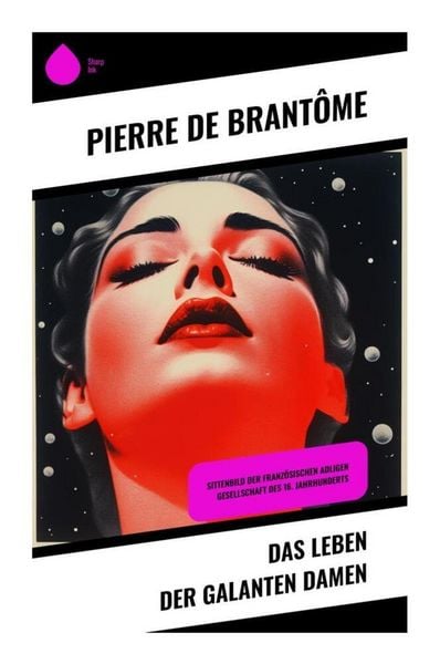 Produktbild: Das Leben der galanten Damen