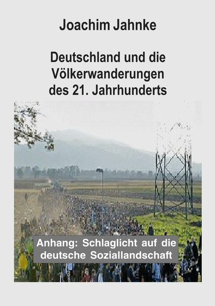 Produktbild: Deutschland und die V&ouml;lkerwanderungen des 21. Jahrhunderts