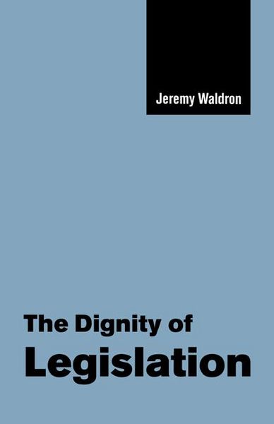 Produktbild: The Dignity of Legislation