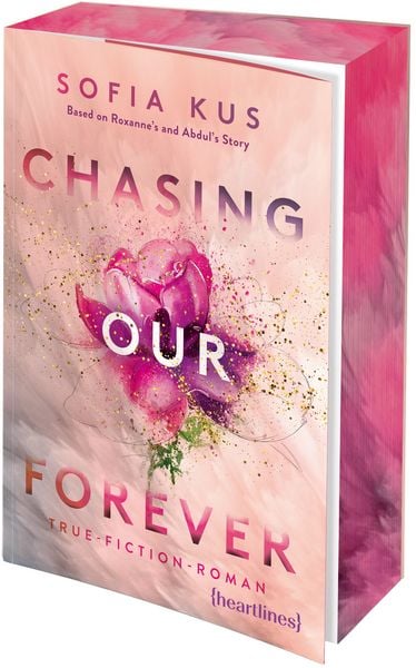 Produktbild: Chasing Our Forever &ndash; Based on Roxy's & Abdul's Story