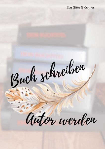 Produktbild: Buch schreiben Autor werden