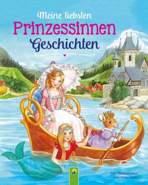 Produktbild: Meine liebsten Prinzessinnengeschichten
