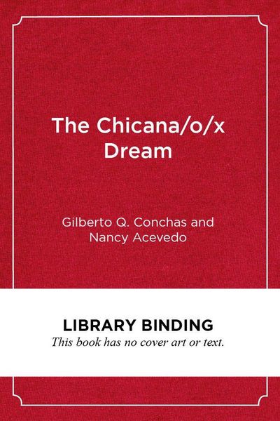 Produktbild: The Chicana/O/X Dream