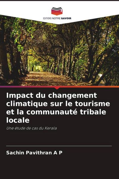 Produktbild: Impact du changement climatique sur le tourisme et la communaut&eacute; tribale locale