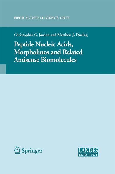 Produktbild: Peptide Nucleic Acids, Morpholinos and Related Antisense Biomolecules