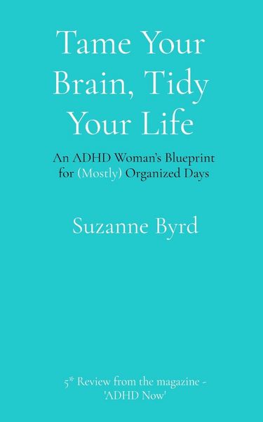 Produktbild: Tame Your Brain, Tidy Your Life