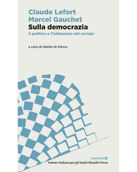 Produktbild: Sulla democrazia. Il politico e l'istituzione del sociale