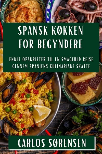 Produktbild: Spansk K&oslash;kken for Begyndere