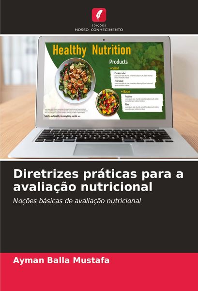 Produktbild: Diretrizes pr&aacute;ticas para a avalia&ccedil;&atilde;o nutricional