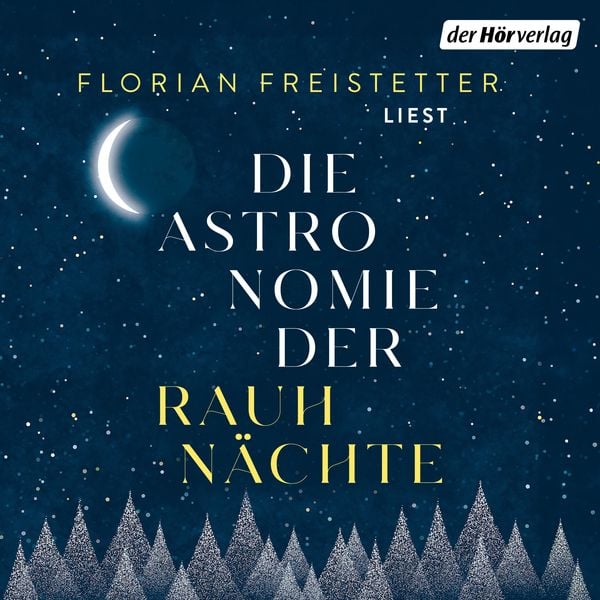 Produktbild: Die Astronomie der Rauhn&auml;chte