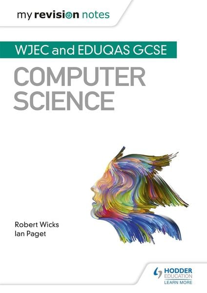 Produktbild: My Revision Notes: WJEC and Eduqas GCSE Computer Science