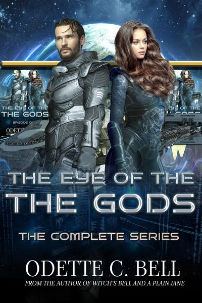 Produktbild: The Eye of the Gods: The Complete Series (Galactic Coalition Academy, #10)