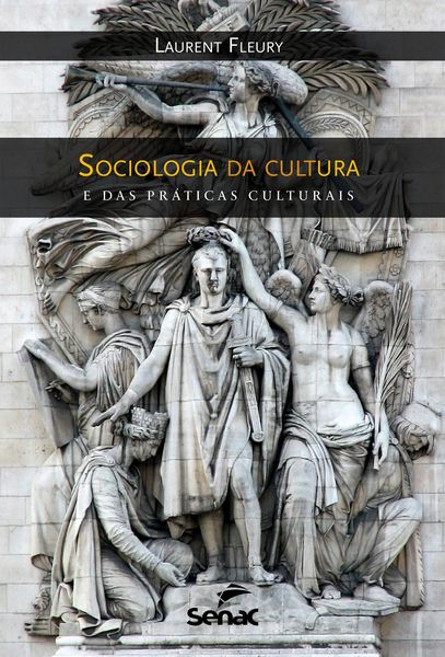 Produktbild: Sociologia da cultura e das pr&aacute;ticas culturais