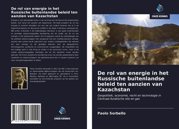 Produktbild: De rol van energie in het Russische buitenlandse beleid ten aanzien van Kazachstan