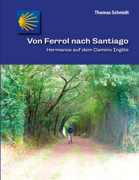 Produktbild: Von Ferrol nach Santiago