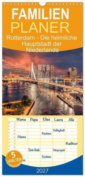Produktbild: Familienplaner 2027 - Rotterdam - Die heimliche Hauptstadt der Niederlande mit 5 Spalten (Wandkalender, 21 x 45 cm) CALVENDO