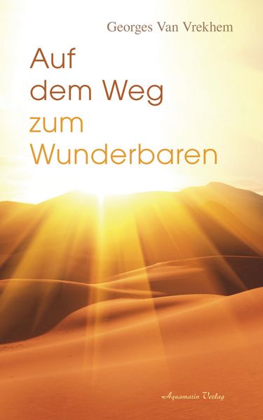 Produktbild: Auf dem Weg zum Wunderbaren