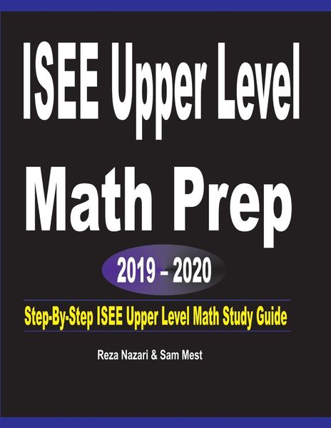 ISEE Upper Level Math Prep 2019 - 2020