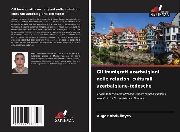 Produktbild: Gli immigrati azerbaigiani nelle relazioni culturali azerbaigiane-tedesche
