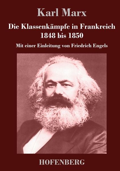 Produktbild: Die Klassenk&auml;mpfe in Frankreich 1848 bis 1850