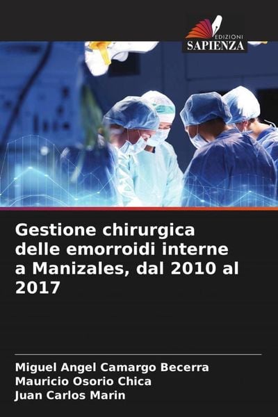 Produktbild: Gestione chirurgica delle emorroidi interne a Manizales, dal 2010 al 2017