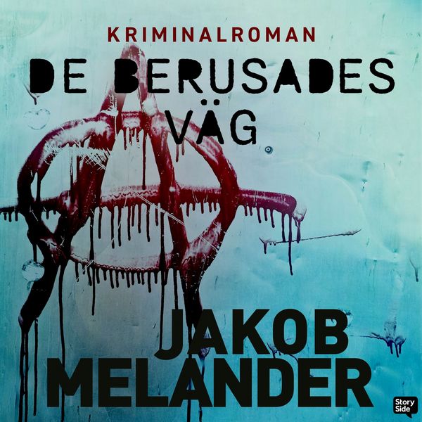 Produktbild: De berusades v&auml;g