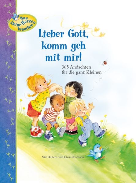 Lieber Gott, komm geh mit mir!, Gebundene Ausgabe von Carla Barnhill, Francke-Buch, 978-3-86122-619-2