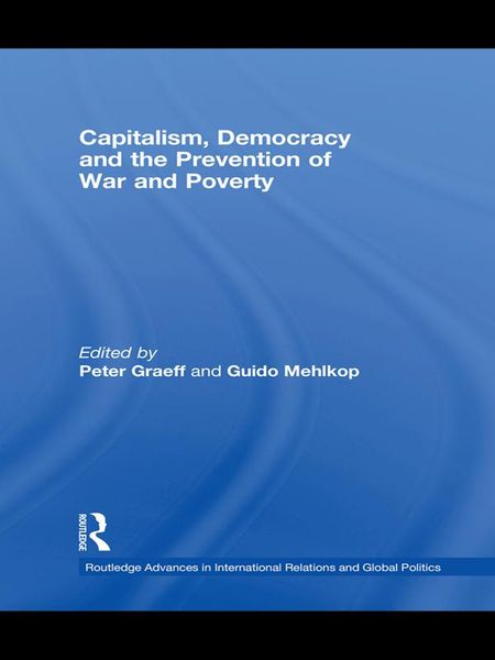 Produktbild: Capitalism, Democracy and the Prevention of War and Poverty