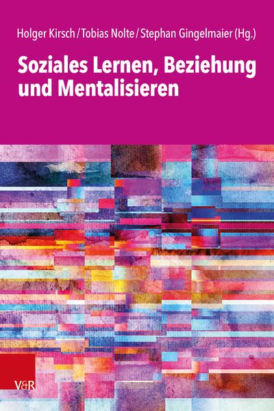 Produktbild: Soziales Lernen, Beziehung und Mentalisieren