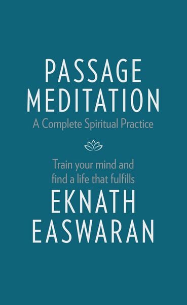 Produktbild: Passage Meditation - A Complete Spiritual Practice
