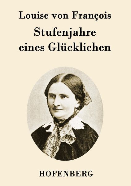 Produktbild: Stufenjahre eines Gl&uuml;cklichen