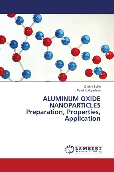 Produktbild: ALUMINUM OXIDE NANOPARTICLES Preparation, Properties, Application